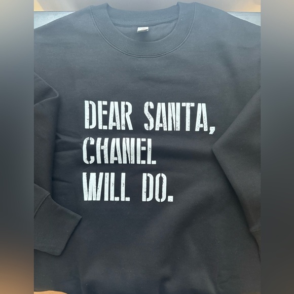 Dear Santa Chanel will do sweatshirt 🖤 - Picture 1 of 4